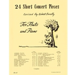 24 Short Concert Pieces For Flute and Piano by Robert Cavally