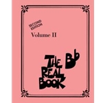 The Real Book Bb Edition, Volume 2