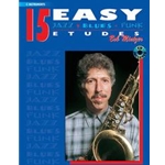 15 Easy Etudes, C Instruments by Bob Mintzer