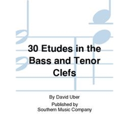 30 Etudes in the Bass and Tenor Clefs for Trombone